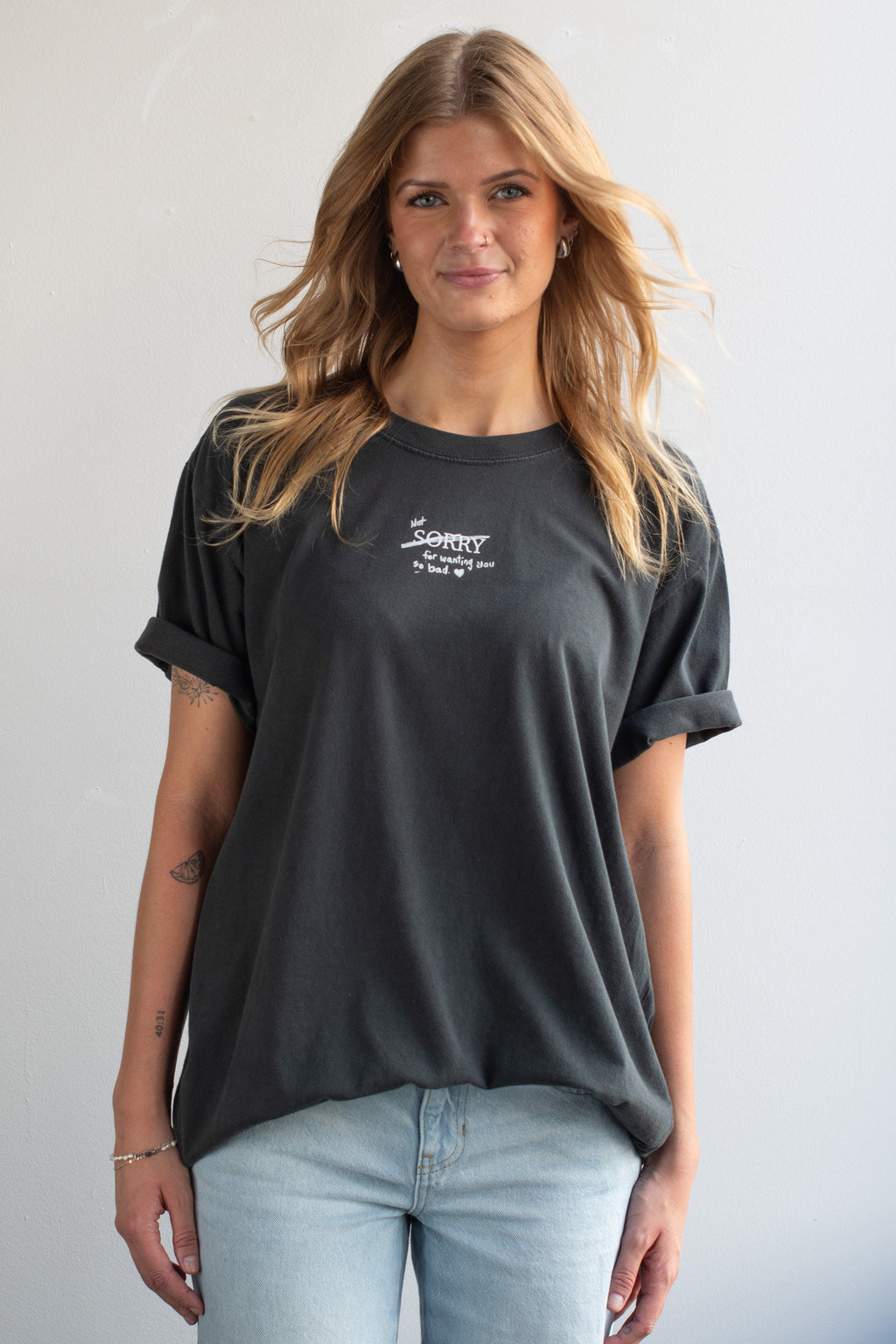 Sorry not sorry T-shirt